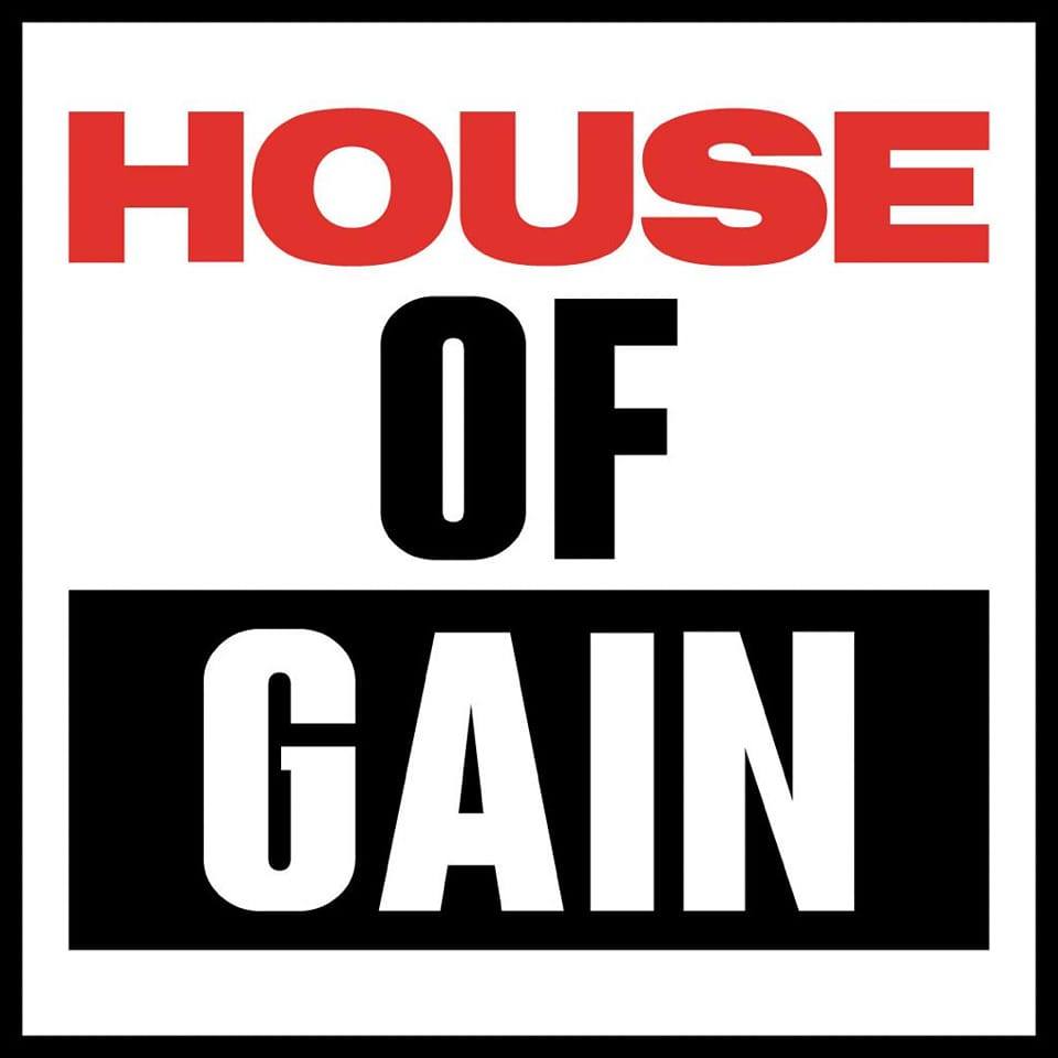 HOUSE OF GAIN
